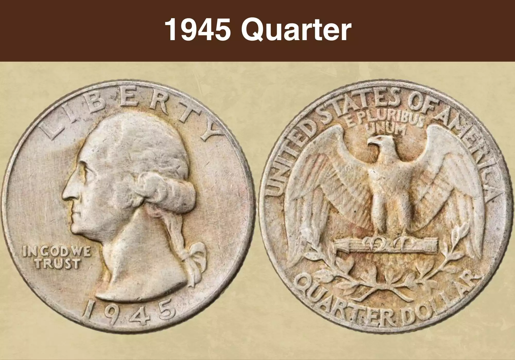 1945 Washington Quarter obverse and reverse showing John Flanagan's portrait of Washington and the eagle reverse